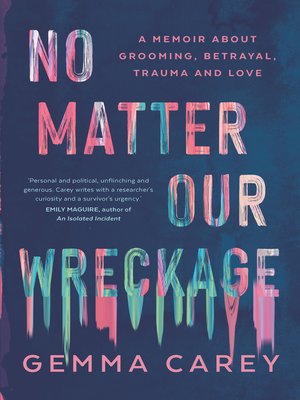 cover image of No Matter Our Wreckage